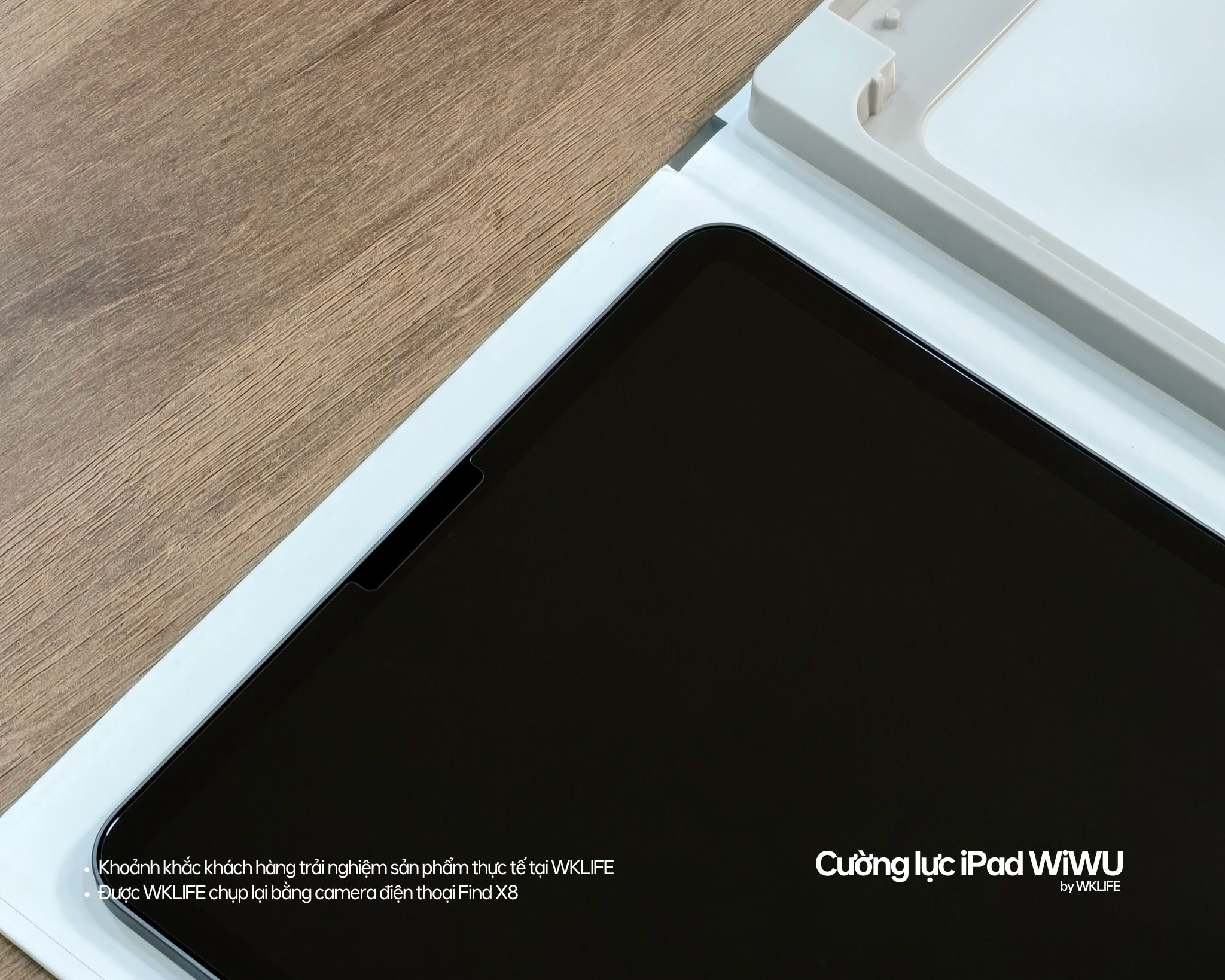cuong luc iPad WIWU dan o wklife 6 cuong luc iPad WIWU dan o wklife 6